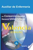 Auxiliares de Enfermeria Del Consorcio Hospital General Universitario de Valencia. Temario Volumen i Ebook