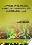 AVANCES EN EL ÁREA DE MARKETING Y COMUNICACIÓN EMPRESARIAL - 2016