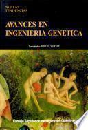 Avances en ingeniería genética
