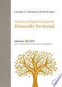 Avances y perspectivas para el desarrollo territorial