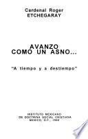 Avanzo como un asno...