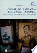 Avatares de la memoria cultural en Colombia