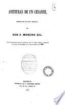 Aventuras de un cesante comedia en un acto original de don P. Moreno Gil
