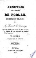 Aventuras del Baroncito de Foblas, escritas en Frances. ... Traducidas libremente al Español