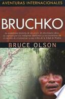 Aventuras Internacionales - Bruchko