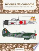 Aviones de combate libro para colorear para adultos 1 & 2