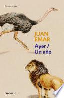 Ayer / Un año