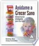 AYUDAME A CRECER SANO