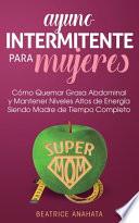 Ayuno Intermitente Para Mujeres