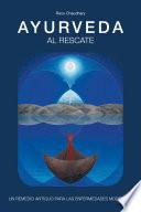 Ayurveda al Rescate