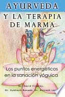 Ayurveda Y La Terapia De Marma