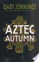 Aztec Autumn