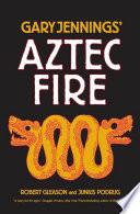 Aztec Fire