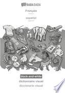 BABADADA black-and-white, Français - español, dictionnaire visuel - diccionario visual