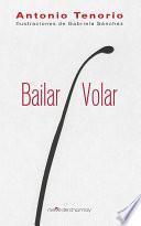 Bailar / Volar