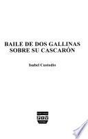 Baile de dos gallinas sobre su cascarón
