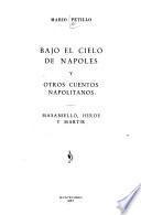 Bajo el cielo de Nápoles y otros cuentos napolitanos