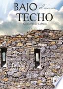 Bajo el mismo techo