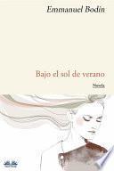Bajo el sol de verano