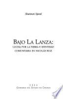 Bajo la lanza