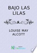 Bajo las lilas