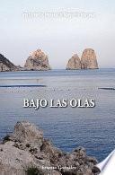 Bajo las Olas
