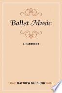 Ballet Music