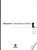 BANCOMEXT Trade Directory of Mexico