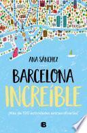Barcelona increíble