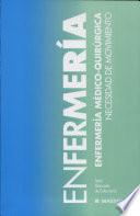 Bardají, T., Enfermería Médico-Quirúrgica: Necesidad de movimiento, 2a ed. ©2000 Últ. Reimpr. 2000