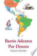 Barrio Adentro Por Dentro