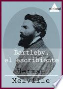 Bartleby, el escribiente
