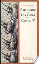 Bartolomé de Las Casas frente a Carlos V