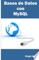Bases de Datos con MySQL