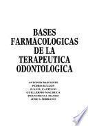 Bases farmacológicas de la terapéutica odontológica