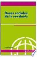 Bases sociales de la conducta