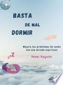 Basta de mal dormir