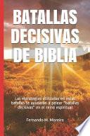 Batallas Decisivas de Biblia