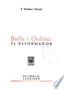 Batlle y Ordóñez, el reformador