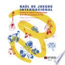 Baúl de juegos internacional
