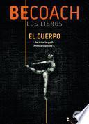 Be Coach: El Cuerpo