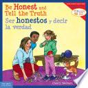 Be Honest and Tell the Truth/Ser honestos y decir la verdad