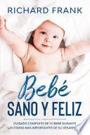 Bebé Sano y Feliz