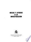 Becas y ayudas a la investigacion
