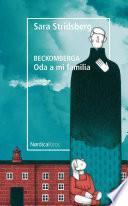 Beckomberga. Oda a mi familia