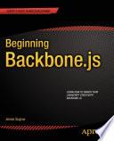Beginning Backbone.js