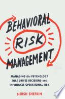 Behavioral Risk Management