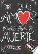 Bel, amor más allá de la muerte