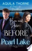 Ben and Abbi: Before Pearl Lake