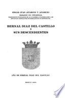 Bernal Díaz del Castillo y sus descendientes